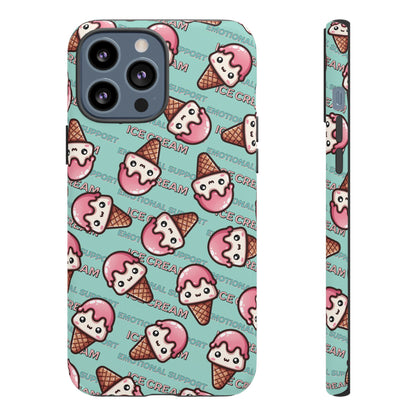 "Emotional Support Ice Cream" Phone Case