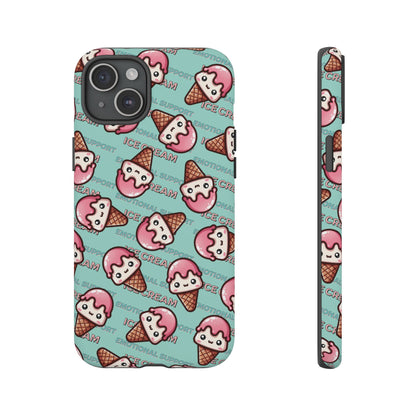 "Emotional Support Ice Cream" Phone Case