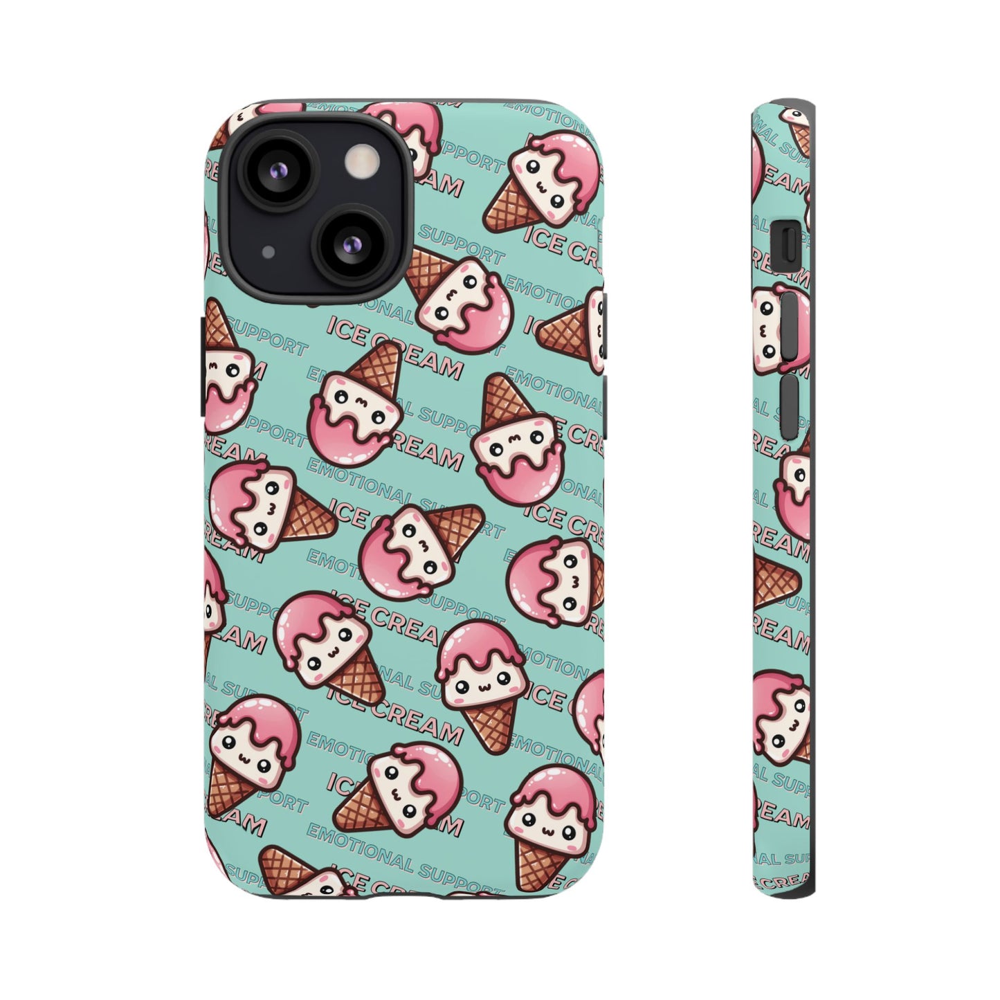 "Emotional Support Ice Cream" Phone Case