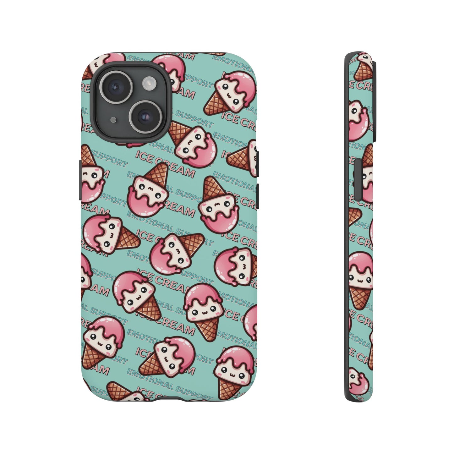 "Emotional Support Ice Cream" Phone Case