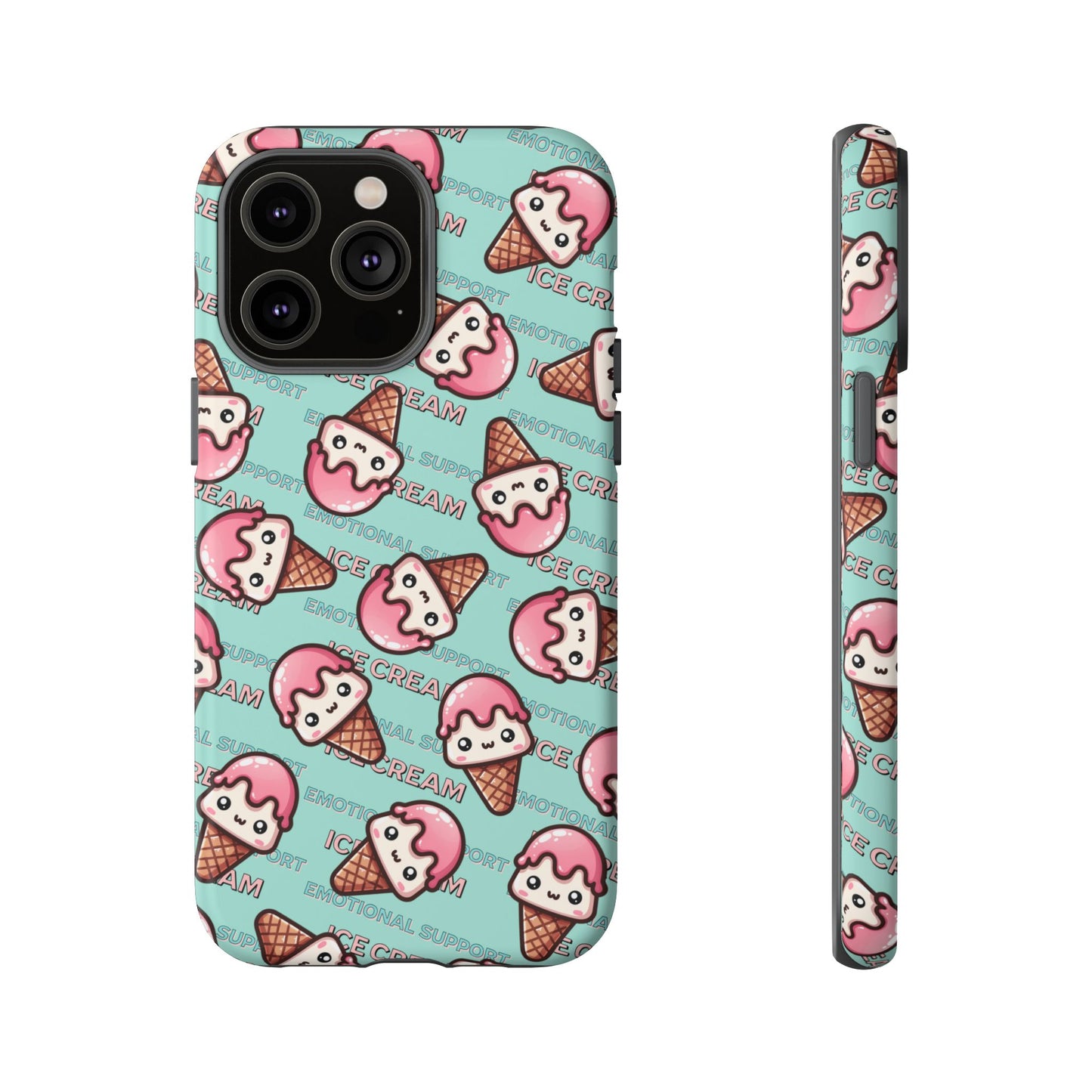 "Emotional Support Ice Cream" Phone Case