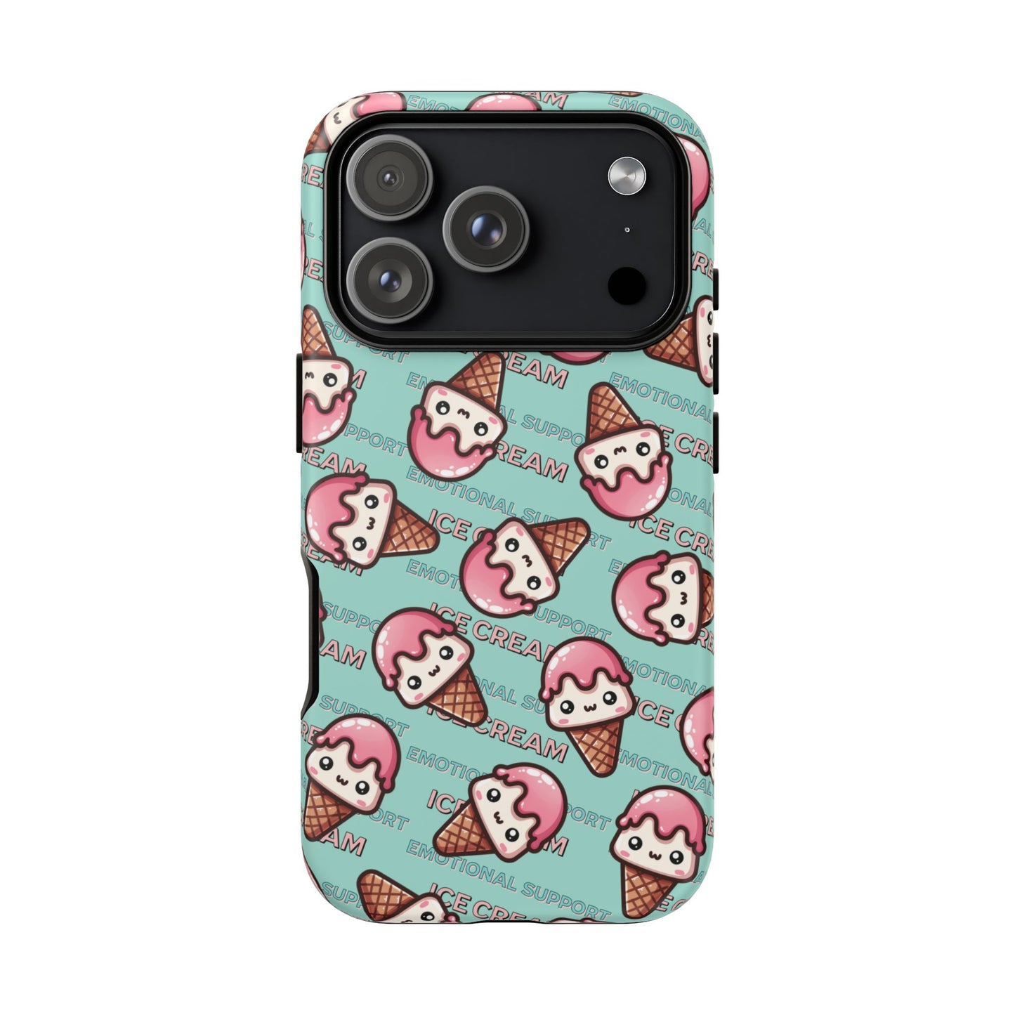 "Emotional Support Ice Cream" Phone Case