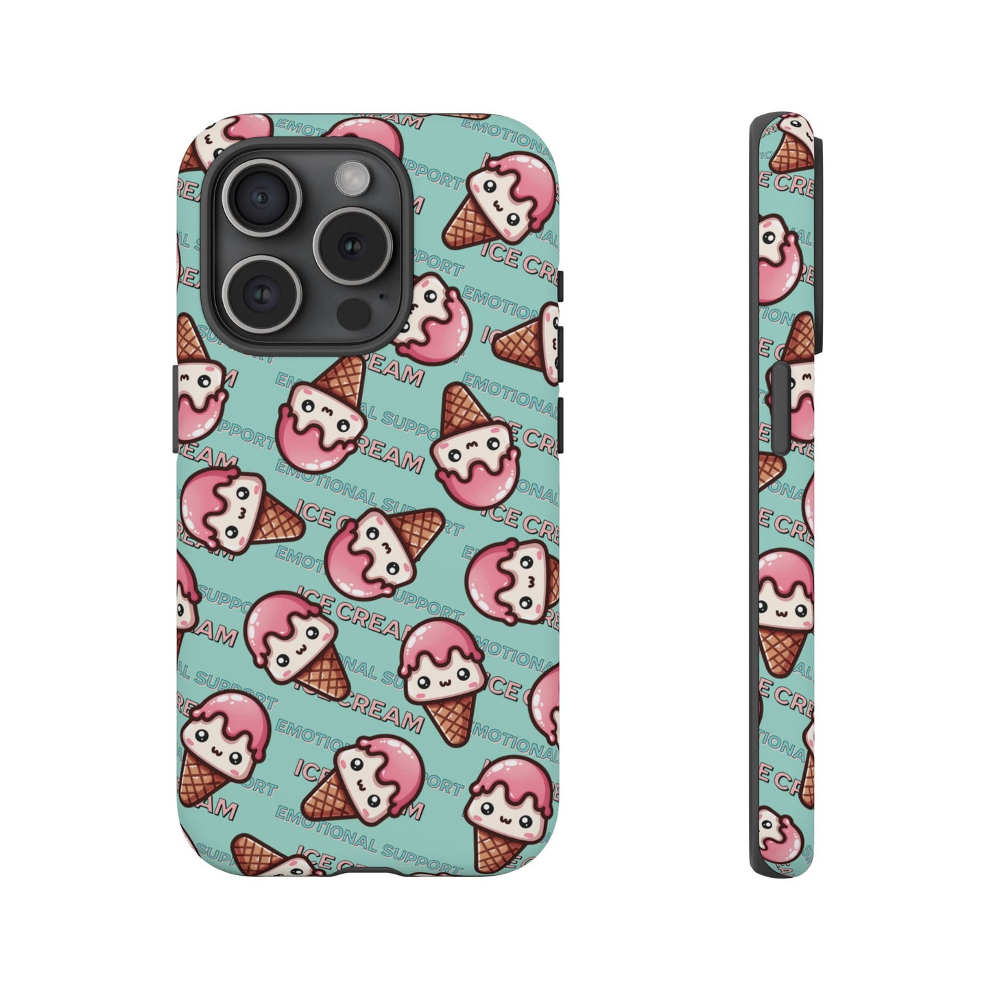 "Emotional Support Ice Cream" Phone Case