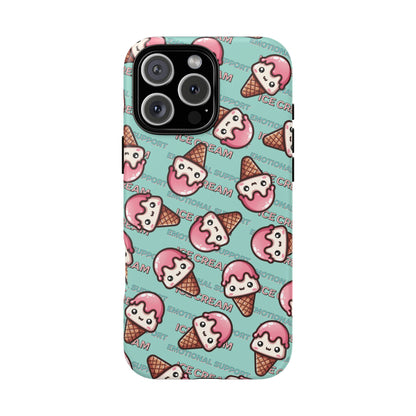 "Emotional Support Ice Cream" Phone Case