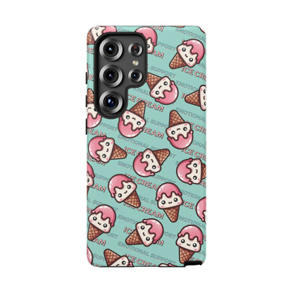 "Emotional Support Ice Cream" Phone Case